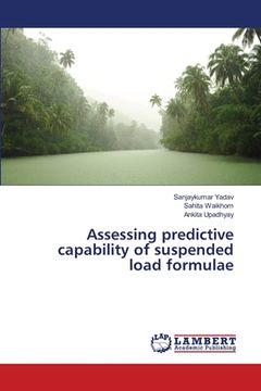 portada Assessing predictive capability of suspended load formulae (en Inglés)