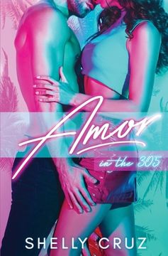 portada Amor in the 305 (en Inglés)