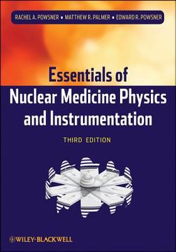 portada essentials of nuclear medicine physics and instrumentation (en Inglés)