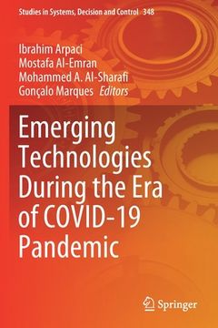 portada Emerging Technologies During the Era of Covid-19 Pandemic (en Inglés)