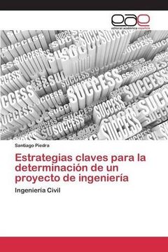 portada Estrategias claves para la determinación de un proyecto de ingeniería (Spanish Edition)