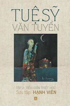 portada Tue Sy Van Tuyen: Tap 2: Tieu Luan Triet Hoc (in Vietnamita)