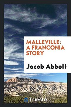portada Malleville: A Franconia Story (en Inglés)
