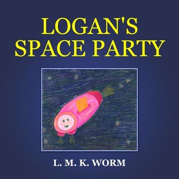 portada Worm Logan's Space Party (in English)