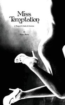 portada Miss Temptation: Is Wrapped In Nudity & Eroticism (en Inglés)
