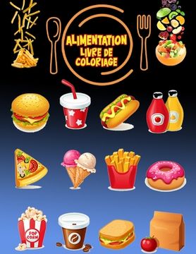 portada Alimentation Livre de coloriage: Livre d'activités pour les enfants (in French)