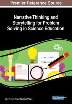 portada Narrative Thinking and Storytelling for Problem Solving in Science Education (en Inglés)