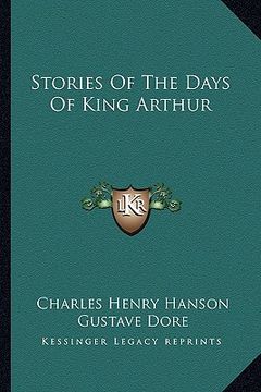 portada stories of the days of king arthur (in English)