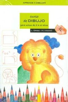 filosofía Dólar agricultores Libro Curso de dibujo para niños de 5 a 10 años, Liliana Grisa, ISBN  9788431552978. Comprar en Buscalibre