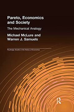 portada Pareto, Economics and Society: The Mechanical Analogy (Routledge Studies in the History of Economics) (in English)
