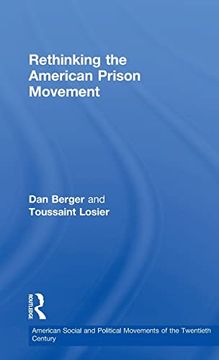 portada Rethinking the American Prison Movement (American Social and Political Movements of the 20Th Century) (in English)