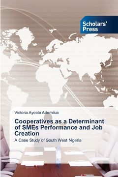 portada Cooperatives as a Determinant of SMEs Performance and Job Creation (en Inglés)