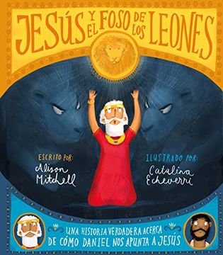 portada Jesús y el Foso de los Leones (in Spanish)