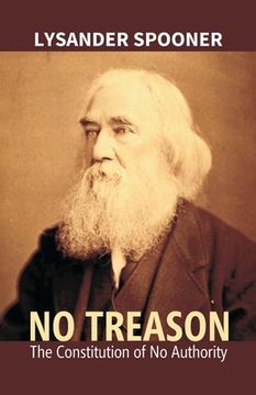 portada No Treason: The Constitution Of No Authority (in English)