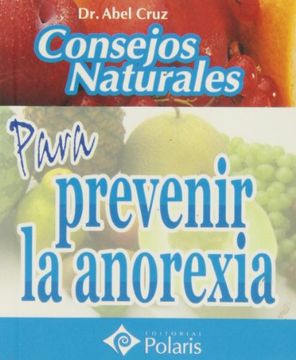 portada Consejos Naturales Para Prevenir la Anorexia