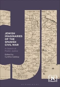 portada Jewish Imaginaries of the Spanish Civil War: In Search of Poetic Justice (en Inglés)