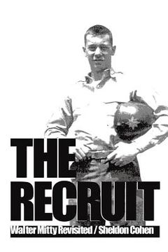 portada The Recruit: Walter Mitty Revisited (en Inglés)