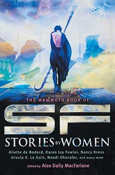 portada The Mammoth Book of sf Stories by Women (en Inglés)