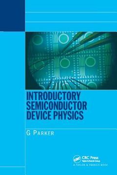 portada Introductory Semiconductor Device Physics (in English)