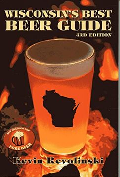 portada Wisconsin's Best Beer Guide, 4th Edition (en Inglés)