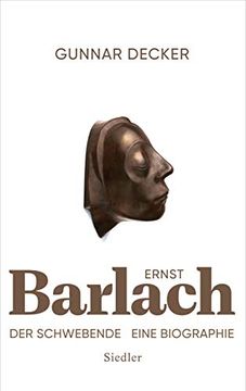 portada Ernst Barlach - der Schwebende: Eine Biographie (en Alemán)