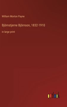 portada Björnstjerne Björnson, 1832-1910: in large print 
