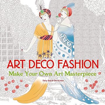 portada Art Deco Fashion (Art Colouring Book): Make Your own art Masterpiece (Colouring Books) (en Inglés)