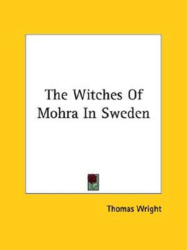 portada the witches of mohra in sweden (en Inglés)
