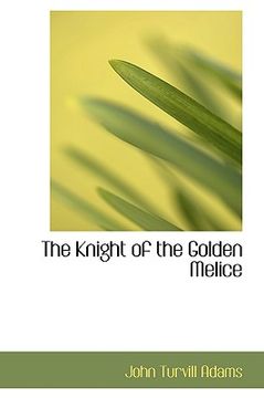 portada the knight of the golden melice (en Inglés)
