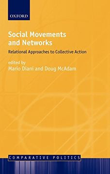 portada Social Movements and Networks: Relational Approaches to Collective Action (Comparative Politics) (en Inglés)