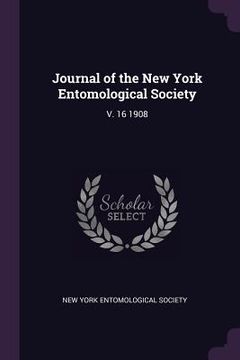 portada Journal of the New York Entomological Society: V. 16 1908 (in English)