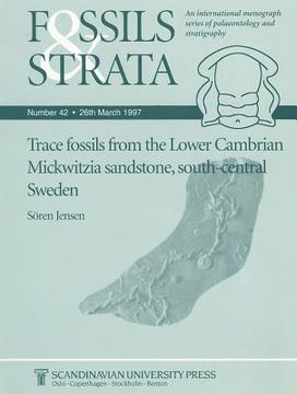 portada Trace Fossils from the Lower Cambrian Mickwitzia Sandstone, South-Central Sweden