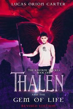portada Thalen and the Gem of Life: Revised Edition