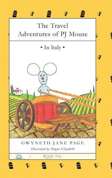 portada The Travel Adventures of pj Mouse: In Italy (in English)