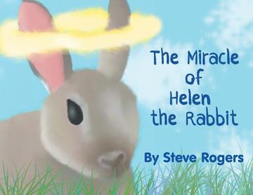 portada The Miracle of Helen the Rabbit (in English)