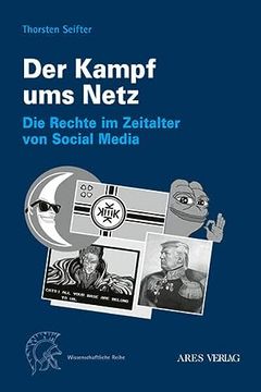 portada Der Kampf ums Netz: Die Rechte im Zeitalter von Social Media (in German)