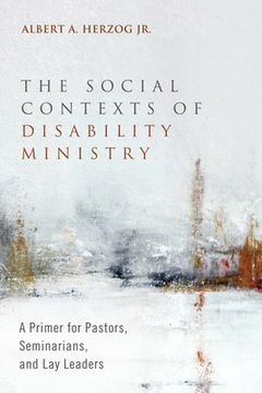 portada The Social Contexts of Disability Ministry (en Inglés)