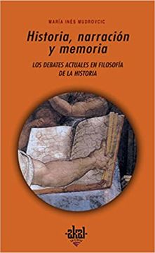 portada Historia, Narración y Memoria (Universitaria) (in Spanish)