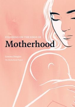 portada Standing on the Edge of Motherhood (en Inglés)