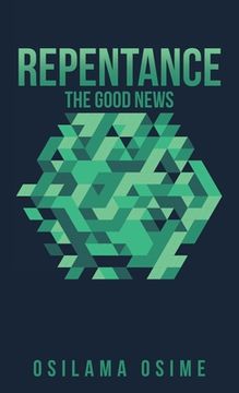 portada Repentance: The Good News (en Inglés)