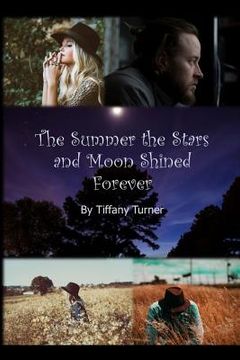 portada The Summer the Stars and Moon Shined Forever (in English)