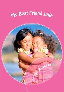 portada My Best Friend Julie (en Inglés)