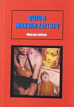 portada Odio a Maksim Zaitsev (in Spanish)