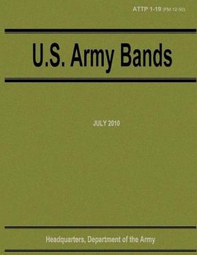 portada U.S. Army Bands (ATTP 1-19) (in English)
