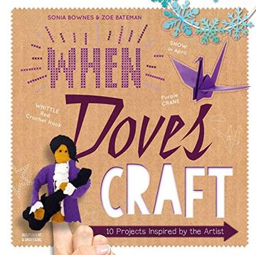portada When Doves Craft: Ten Projects Inspired by the Artist (en Inglés)