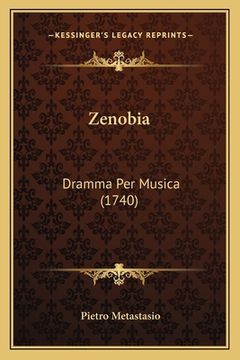 portada Zenobia: Dramma Per Musica (1740) (en Italiano)