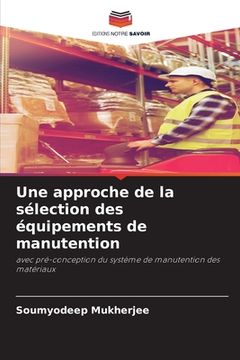 portada Une approche de la sélection des équipements de manutention (in French)