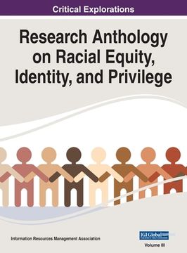 portada Research Anthology on Racial Equity, Identity, and Privilege, VOL 3 (en Inglés)