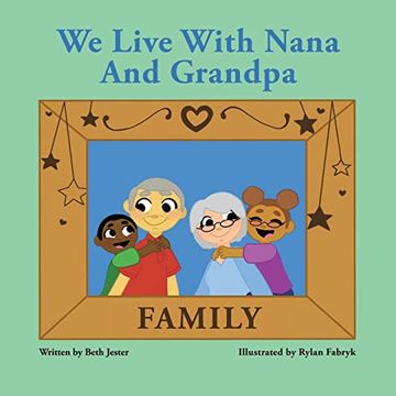 portada We Live With Nana and Grandpa (en Inglés)