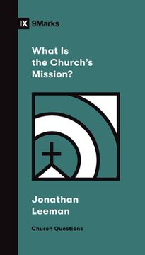 portada What is the Church'S Mission? (Church Questions) 